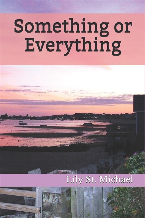 Something or Everything (Paperback)