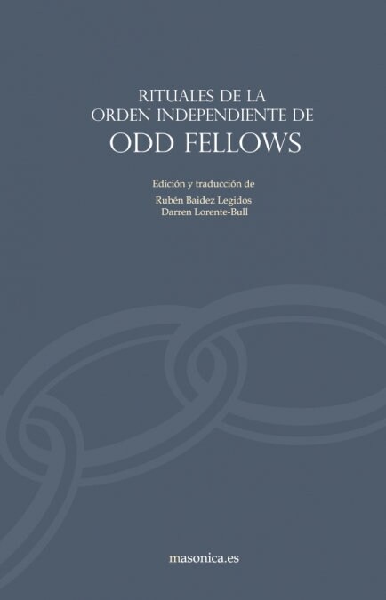 RITUAL DE LA ORDEN INDEPENDIENTE DE ODD FELLOWS (Book)