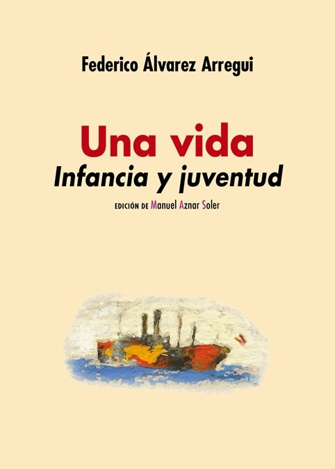 UNA VIDA - INFANCIA Y JUVENTUD (Paperback)