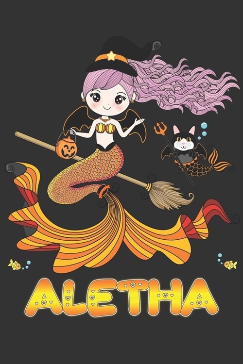 Aletha: Aletha Halloween Beautiful Mermaid Witch Want To Create An Emotional Moment For Aletha?, Show Aletha You Care With Thi (Paperback)