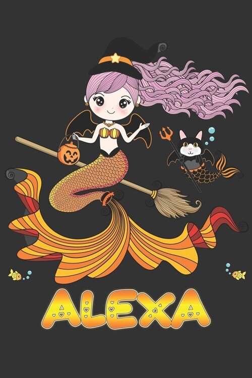 Alexa: Alexa Halloween Beautiful Mermaid Witch Want To Create An Emotional Moment For Alexa?, Show Alexa You Care With This P (Paperback)