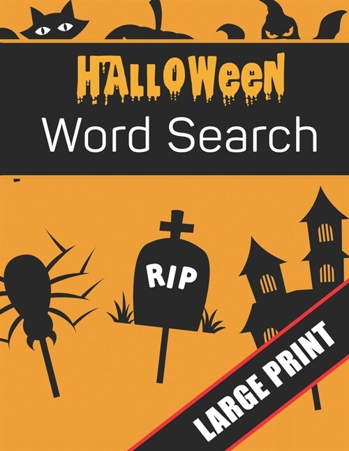 Halloween Word Search Large Print: 96 Word Search Activities for Everyone (Holiday Word Search) (Paperback)