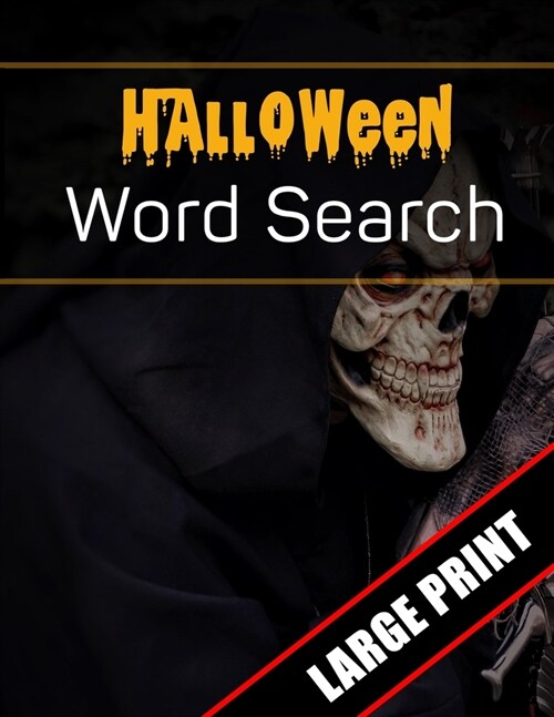 Halloween Word Search Large Print: 96 Word Search Activities for Everyone (Holiday Word Search) (Paperback)
