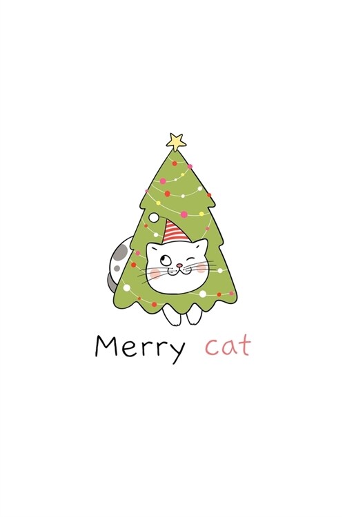 Merry Cat: Blank Lined Journal Notebook - Minimal Christmas Cat Cover, 6 x 9 (Volume 5) (Paperback)