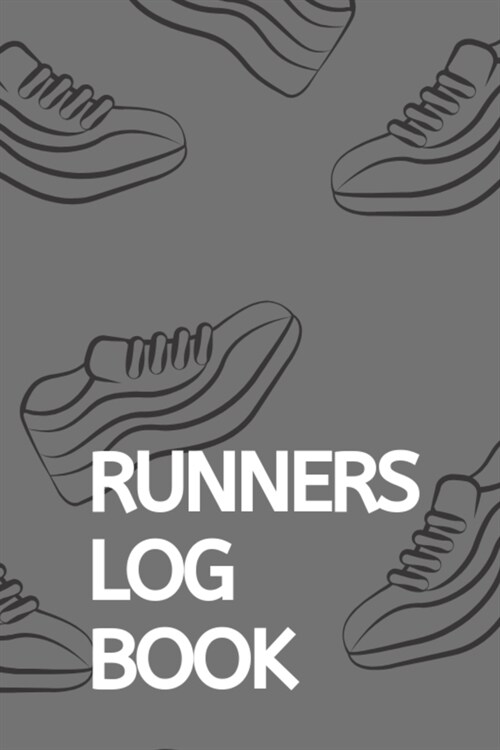 Runners Log Book: Training Journal - Track Your Runs Daily for 25 Weeks (Paperback)