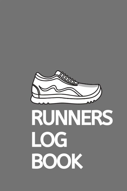 Runners Log Book: Training Journal - Track Your Runs Daily for 25 Weeks (Paperback)