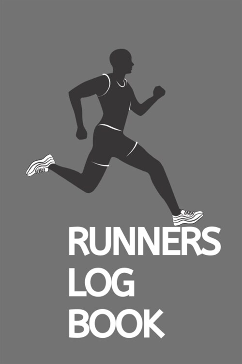 Runners Log Book: Training Journal - Track Your Runs Daily for 25 Weeks (Paperback)