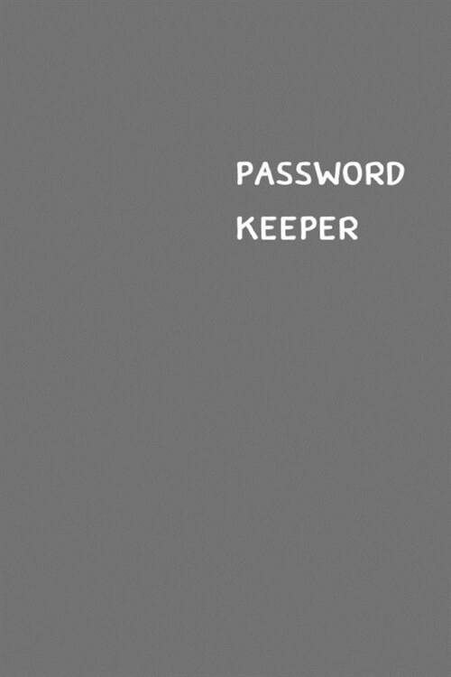 Password Keeper: Size (6 x 9 inches) - 100 Pages - Fossil Cover: Keep your usernames, passwords, social info, web addresses and securit (Paperback)