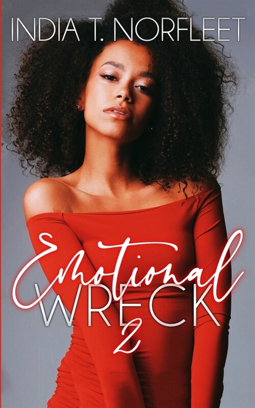 Emotional Wreck 2 (Paperback)