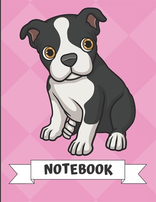 Notebook: Cute Boston Terrier Puppy Dog Cartoon on a Pink Diamond Background. Book is Filled with Lined Journal Paper for Notes (Paperback)