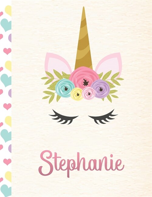 Stephanie: Personalized Unicorn Primary Story Journal For Girls With Pink Name - Half Ruled Dotted Midline and Blank Picture Spac (Paperback)