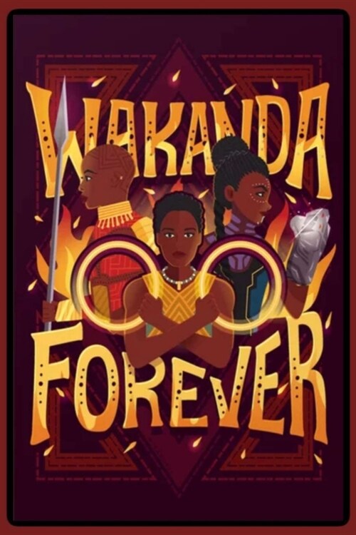 Wakanda Forever: Lined Notebook, 110 Pages -Inspirational Quote on Maroon Matte Soft Cover, 6X9 Journal for women men girls boys kids c (Paperback)