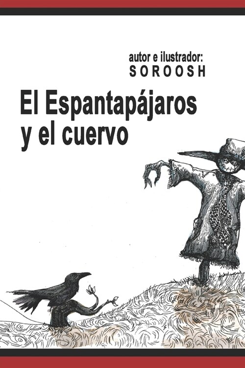 El Espantap?aros y el cuervo (Paperback)