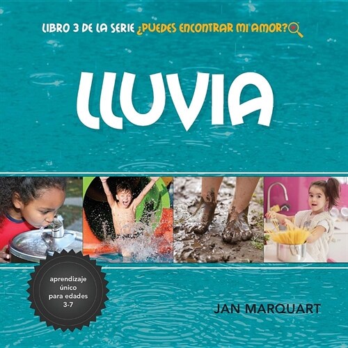 Lluvia: Libro 2 de la serie 풮uedes Encontrar Mi Amor? (Paperback)