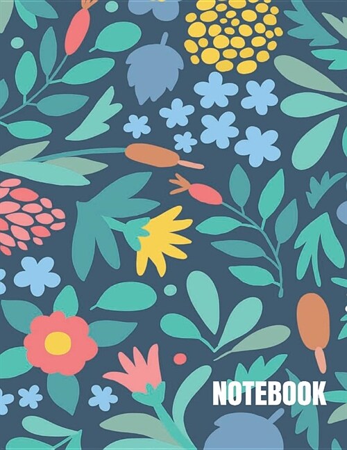 Notebook: cute flower cover (8.5 x 11) inches 110 pages, Blank Unlined Paper for Sketching, Drawing, Whiting, Journaling & Doodl (Paperback)