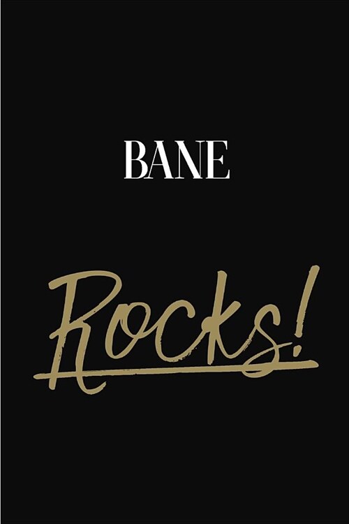 Bane Rocks!: Bane Diary Journal Notebook (Paperback)