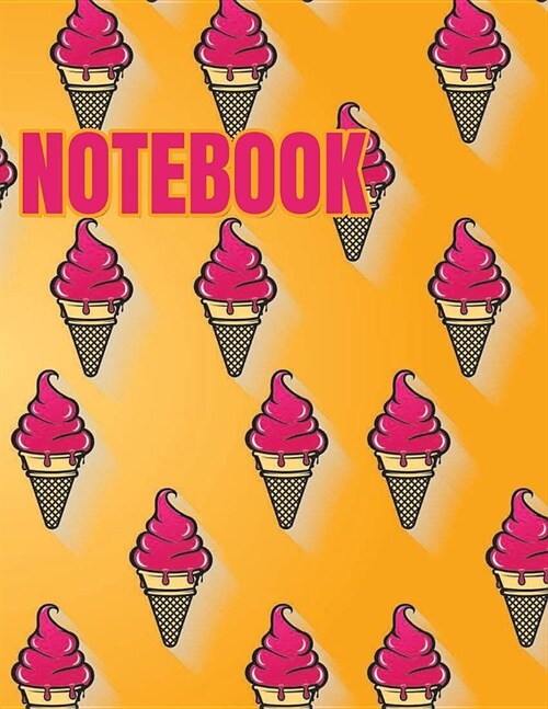 Notebook: red ice-cream cover (8.5 x 11) inches 110 pages, Blank Unlined Paper for Sketching, Drawing, Whiting, Journaling & Doo (Paperback)