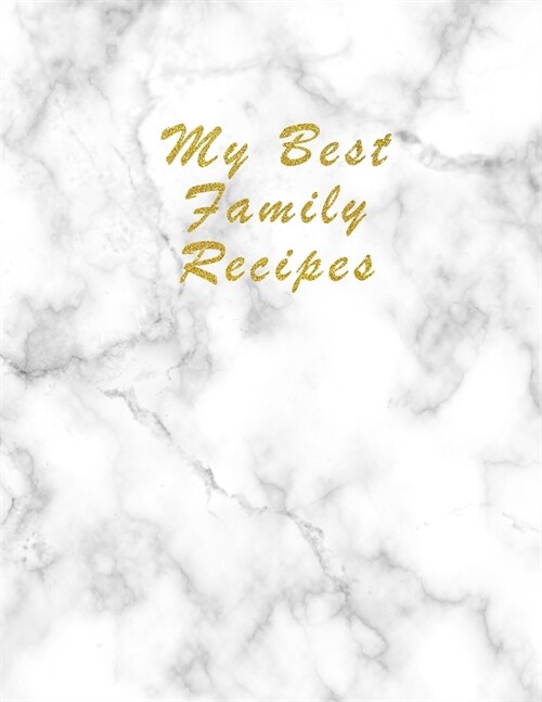 Recipe Keepsake Book - To My Daughter: Blank Recipe Journal and Notebook to write in. Your Cookbook to note down and Organize your special Recipes - E (Paperback)