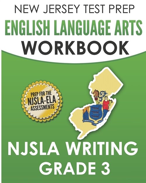 NEW JERSEY TEST PREP English Language Arts Workbook NJSLA Writing Grade 3 (Paperback)