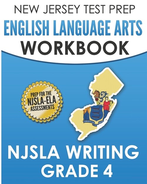 NEW JERSEY TEST PREP English Language Arts Workbook NJSLA Writing Grade 4 (Paperback)