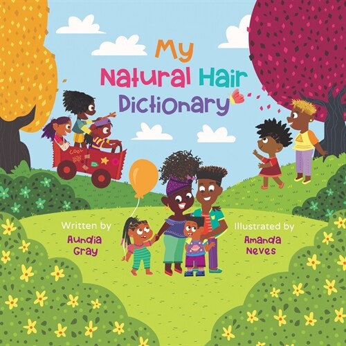 My Natural Hair Dictionary (Paperback)