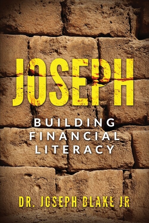 Joseph: Building Financial Literacy (Paperback)
