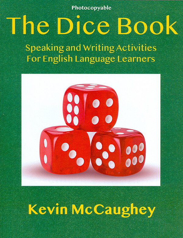 The Dice Book: Speaking and Writing Activities for English Language Learners (Paperback)