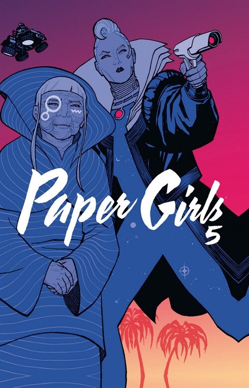 PAPER GIRLS TOMO Nº 05/06 (Hardcover)