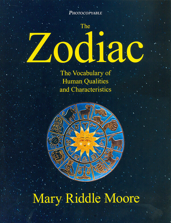 The Zodiac: The Vocabulary of Human Qualities and Characteristics (Paperback)