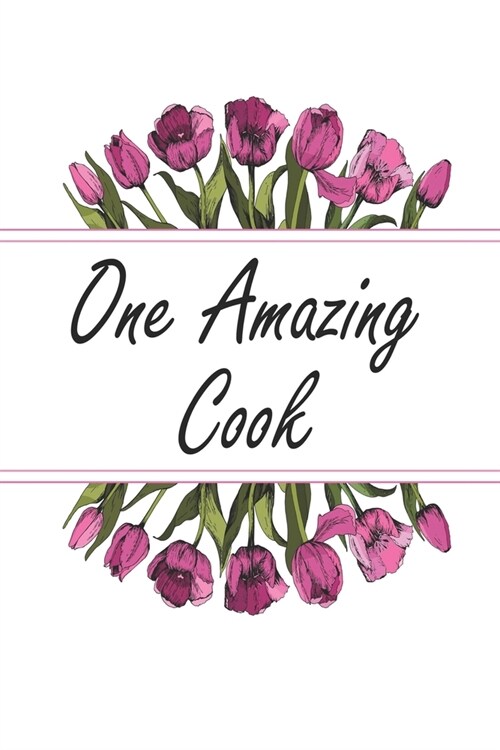 One Amazing Cook: Weekly Planner For Cook 12 Month Floral Calendar Schedule Agenda Organizer (Paperback)