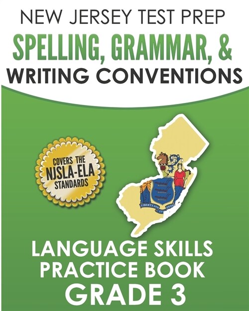 NEW JERSEY TEST PREP Spelling, Grammar, & Writing Conventions Grade 3: Language Skills Practice Book (Paperback)