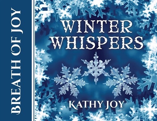 Breath of Joy: Winter Whispers (Paperback)