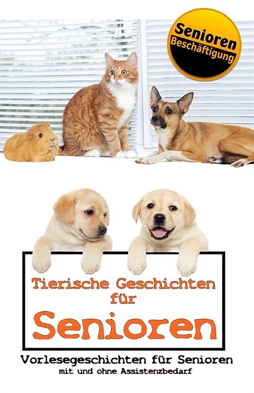 Tierische Geschichten f? Senioren (Paperback)