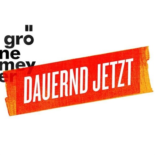 Dauernd jetzt, 1 Audio-CD (CD-Audio)