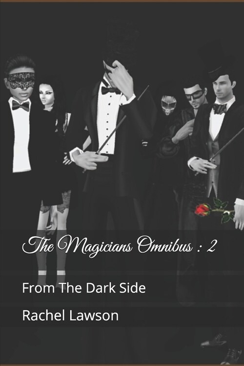The Magicians Omnibus: 2: From The Dark Side (Paperback)
