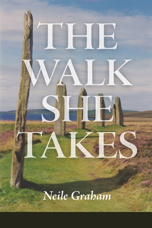 The Walk She Takes (Paperback)