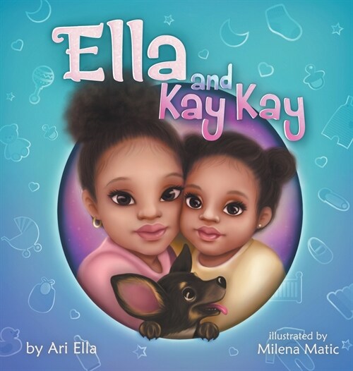Ella and Kay Kay (Hardcover)