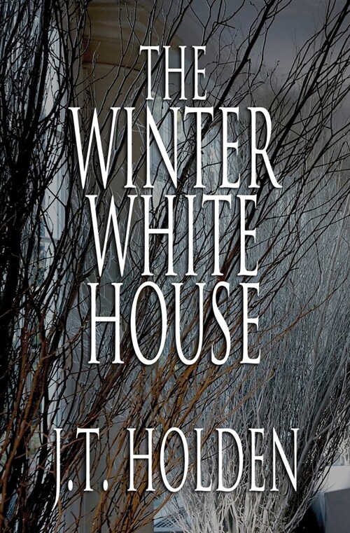 The Winter White House (Paperback)