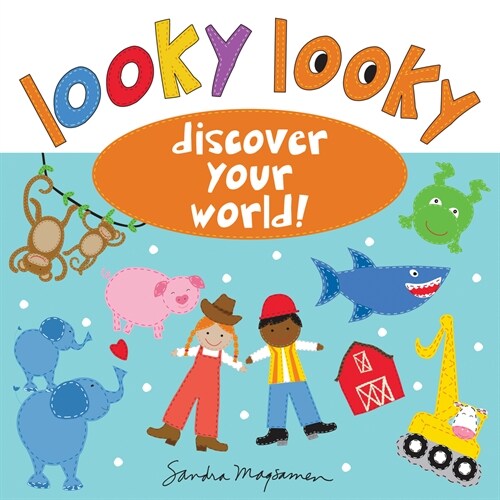 Looky Looky: Discover Your World (Hardcover)