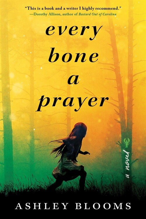 Every Bone a Prayer (Paperback)