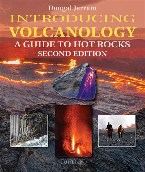 Introducing Volcanology : A Guide to Hot Rocks (Paperback, 2 Revised edition)