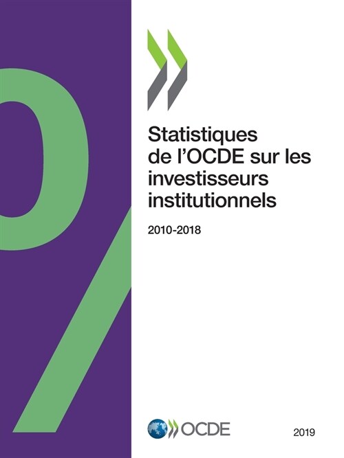 Statistiques de lOCDE sur les investisseurs institutionnels 2019 (Paperback)