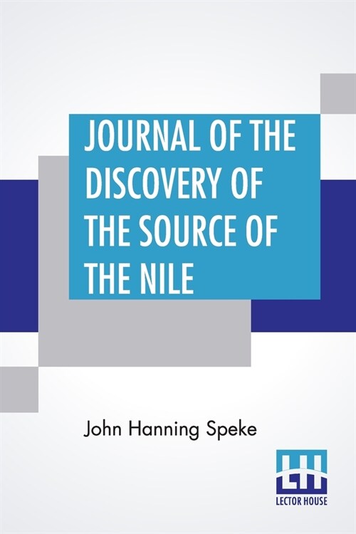Journal Of The Discovery Of The Source Of The Nile (Paperback)