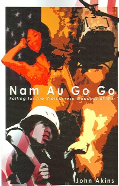 Nam Au Go Go (Paperback)