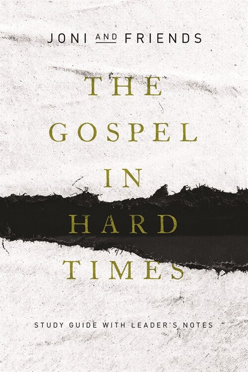 The Gospel in Hard Times: Study Guide with Leaders Notes (Paperback)