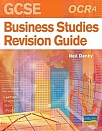 OCR (A) GCSE Business Studies Revision Guide (Paperback)