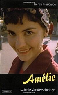 Amelie : French Film Guide (Paperback)