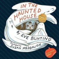 In the Haunted House (Paperback)