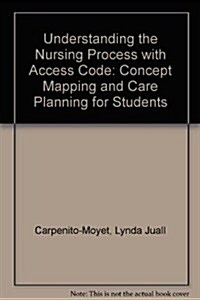 Understanding the Nursing Process + Docucare, 6-month Access (Hardcover, Pass Code)