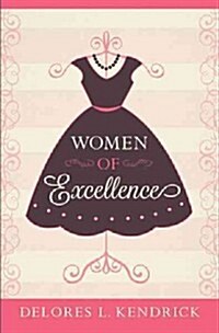 Women of Excellence (Paperback)